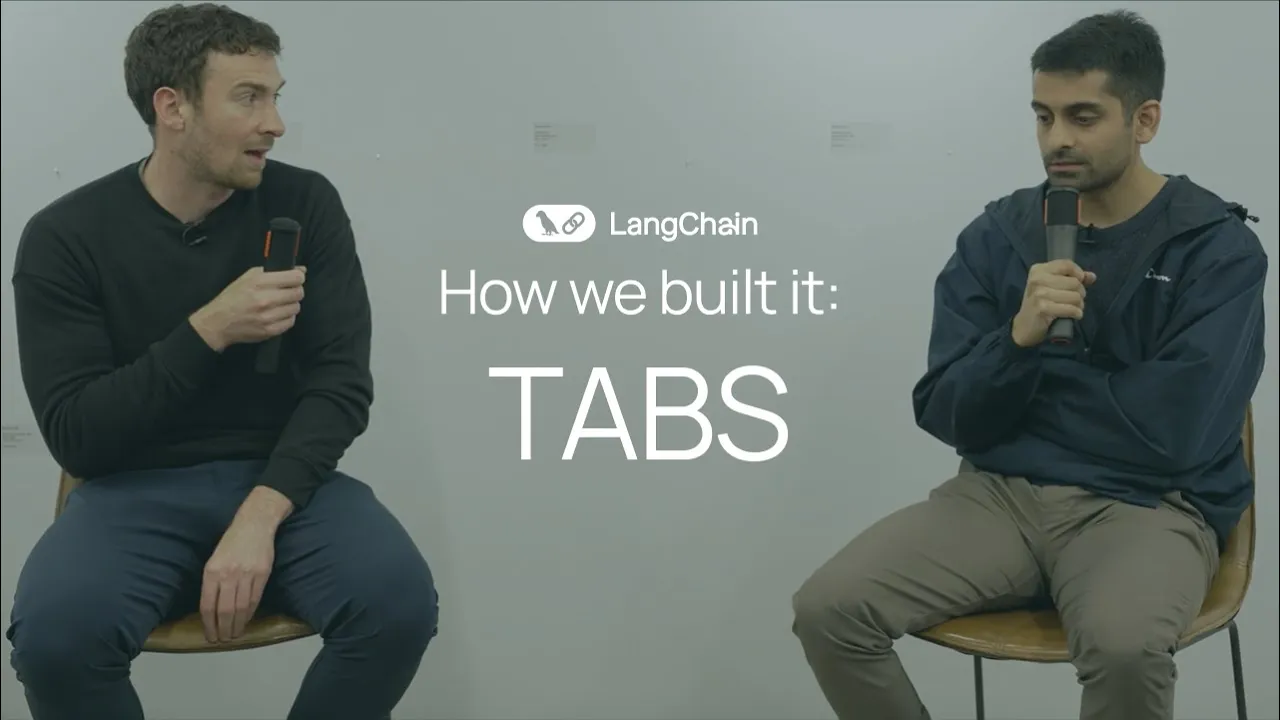 How We Built It: Tabs - Fireside Chat with Harrison Chase & Deepak Bapat